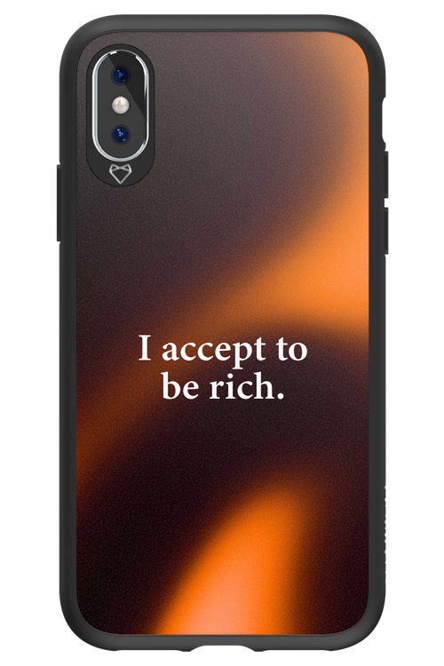 I accept to be rich - Apple iPhone XS