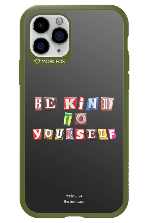 Be Kind To Yourself Black - Apple iPhone 11 Pro