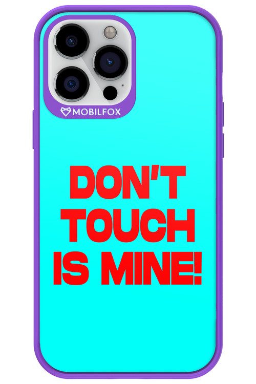 DON'T TOUCH 2.0 - Apple iPhone 13 Pro Max