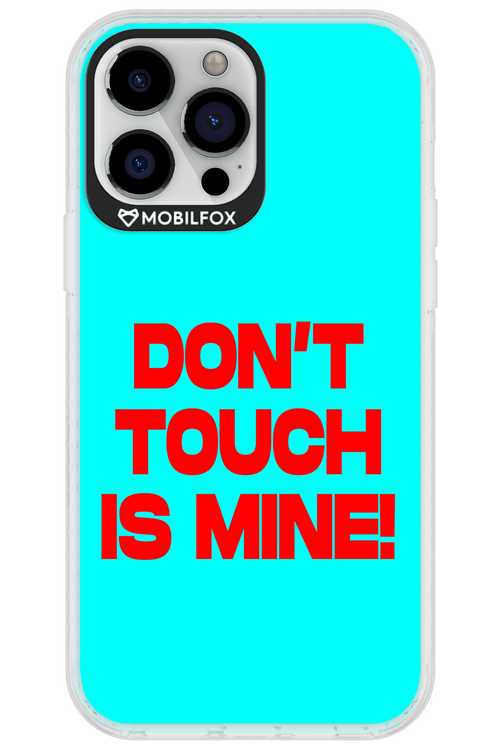 DON'T TOUCH 2.0 - Apple iPhone 13 Pro Max